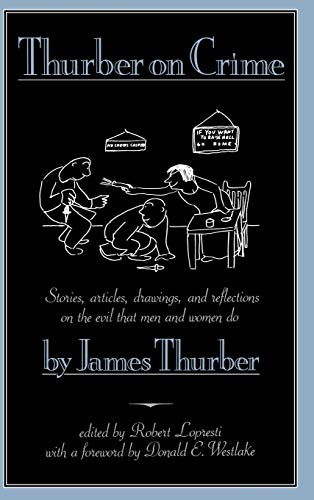 Imagen de archivo de Thurber on Crime a la venta por Better World Books