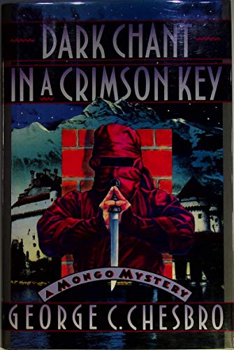 9780892964635: Dark Chant in a Crimson Key: A Mongo Mystery