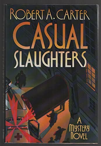 Beispielbild fr Casual Slaughters [signed] zum Verkauf von Second Story Books, ABAA