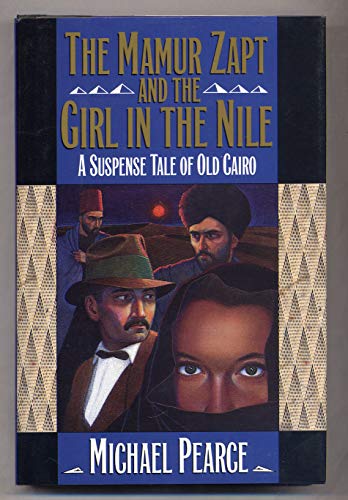 Stock image for The Mamur Zapt and the Girl in the Nile for sale by SecondSale