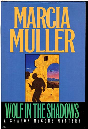9780892965250: Wolf in the Shadows (A Sharon Mccone Mystery)