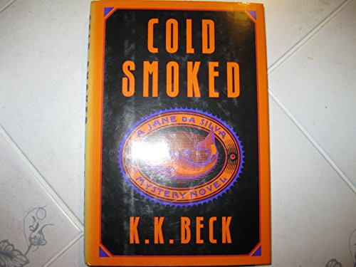 Beispielbild fr Cold Smoked zum Verkauf von Better World Books