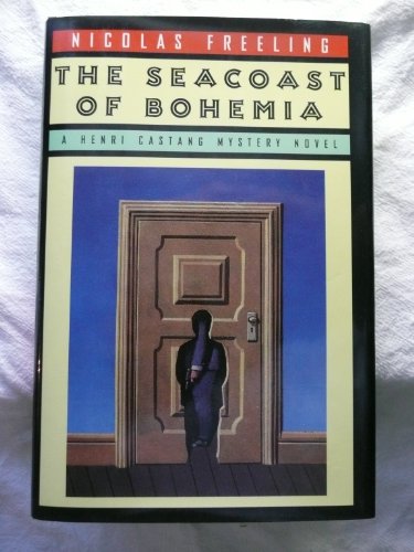 Beispielbild fr The Seacoast of Bohemia : A Henri Castang Mystery zum Verkauf von Better World Books