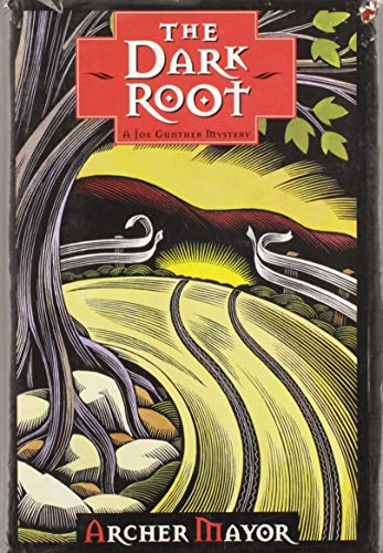 Stock image for The Dark Root (Joe Gunther Mysteries) for sale by HPB-Ruby