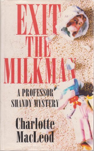 Beispielbild fr Exit the Milkman (Peter Shandy Mysteries) zum Verkauf von Wonder Book