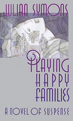 Playing Happy Families (9780892965786) by Symons, Julian