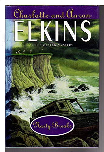 Nasty Breaks (9780892965960) by Elkins, Charlotte; Elkins, Aaron J.