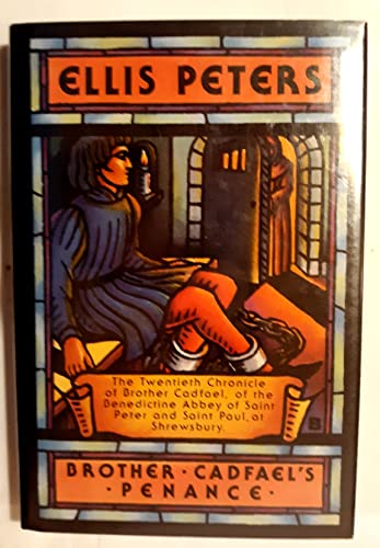 Stock image for Brother Cadfael's Penance: The Twentieth Chronicle of Brother Cadfael for sale by SecondSale