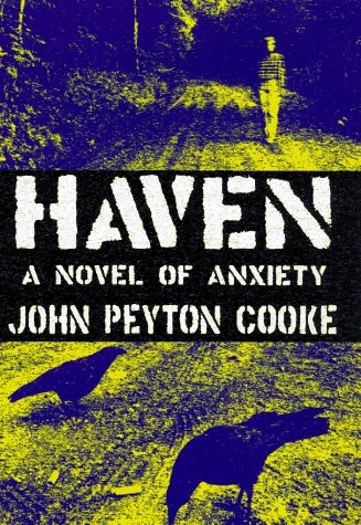 Beispielbild fr Haven : A Novel of Anxiety zum Verkauf von Better World Books