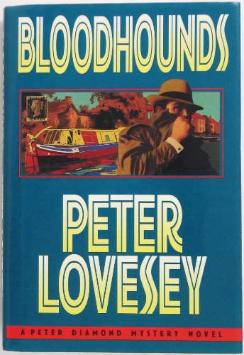 Stock image for Bloodhounds (Peter Diamond Mystery) for sale by Wonder Book