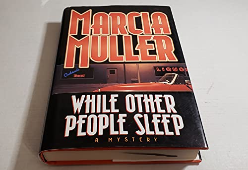 Stock image for While Other People Sleep (Sharon McCone Mysteries) for sale by SecondSale