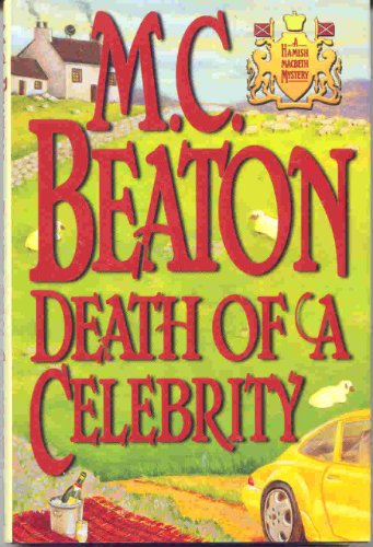9780892966769: Death of a Celebrity (Hamish Macbeth Mystery)