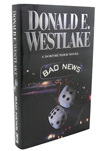 Bad News (Dortmunder Novels) (9780892967179) by Westlake, Donald E.