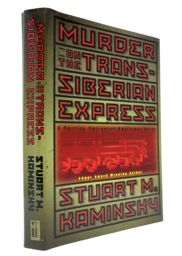 Stock image for Murder on the Trans-Siberian Express: A Porfiry Petrovich Rostnikov Novel for sale by SecondSale