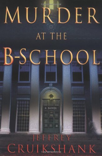 Stock image for Murder at the B-School for sale by Redux Books