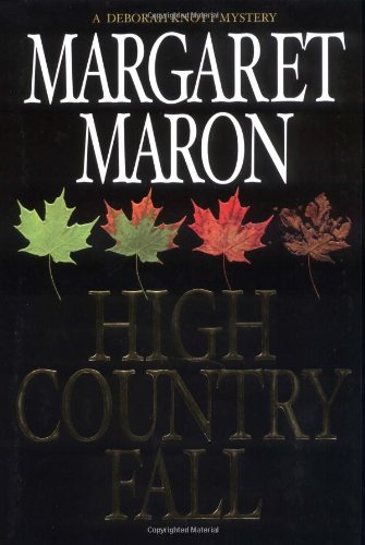 9780892968084: High Country Fall: A Deborah Knott Mystery (Maron, Margaret)