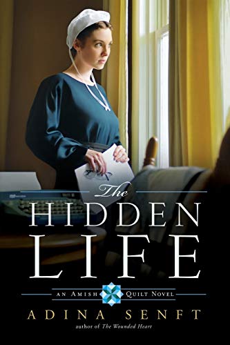 Beispielbild fr The Hidden Life (Amish Quilt, Book 2) (Amish Quilt, 2) zum Verkauf von Wonder Book