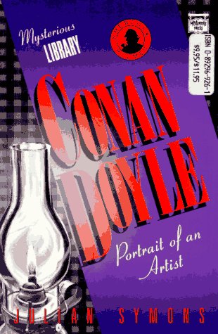 Conan Doyle : Portrait of an Artist