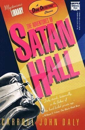 9780892969388: Adventures of Satan Hall (A Dime Detective Book)