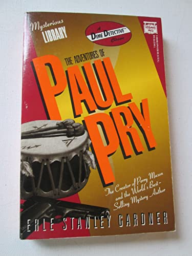 Stock image for Adventures of Paul Pry: A Dime Detective Book (Dime Detective Pulp Classics) for sale by Irish Booksellers
