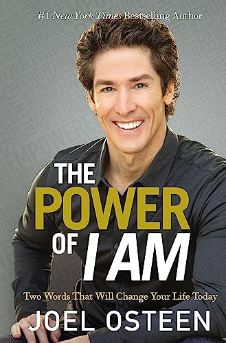 Stock image for The Power of I Am: Two Words That Will Change Your Life Today for sale by SecondSale