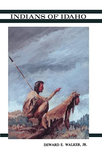 Stock image for Indians of Idaho (Anthropological Monographs of the University of Idaho) for sale by HPB Inc.