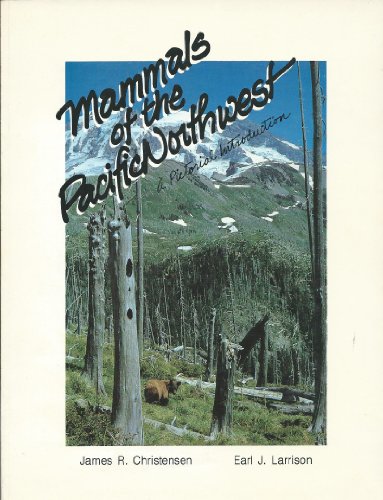 Beispielbild fr Mammals of the Pacific Northwest: A Pictorial Introduction zum Verkauf von The Book Bin