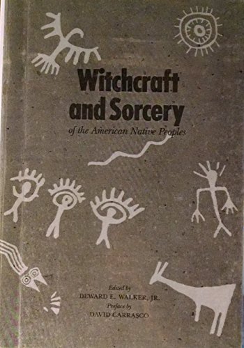 Beispielbild fr Witchcraft and Sorcery of the American Native Peoples, new zum Verkauf von Aamstar Bookshop / Hooked On Books