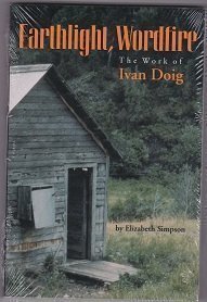 Imagen de archivo de Earthlight, Wordfire: The Works of Ivan Doig a la venta por ThriftBooks-Dallas