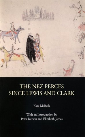 Imagen de archivo de The Nez Perces since Lewis and Clark a la venta por Better World Books