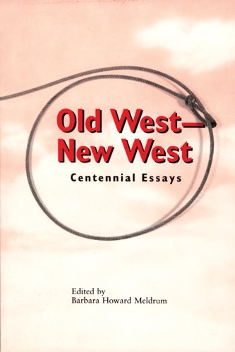 9780893011635: Old West - New West: Centennial Essays
