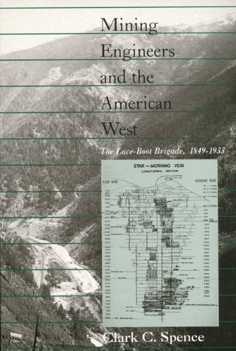 Stock image for Mining Engineers and the American West for sale by HPB-Emerald