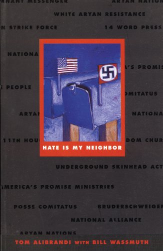 Stock image for Hate Is My Neighbor (Idaho Human Rights) for sale by Jenson Books Inc