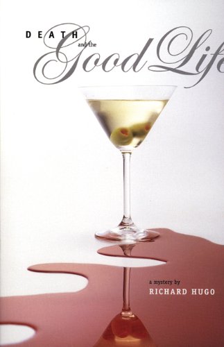 Stock image for Death and the Good Life for sale by Better World Books