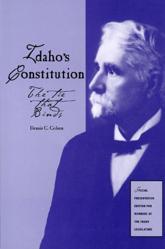 Stock image for Idaho's Constitution for sale by Idaho Youth Ranch Books