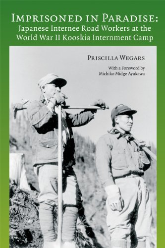 Stock image for Imprisoned in Paradise: Japanese Internee Road Workers at the World War II Kooskia Internment Camp (Asian American Comparative Collection Research Reports) for sale by Books Unplugged