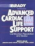 Stock image for Advanced Cardiac Life Support: Certification Preparation and Review for sale by Wonder Book