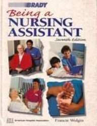 Beispielbild fr Being a Nursing Assistant (Being a Nursing Assistant, 7th ed) zum Verkauf von Wonder Book