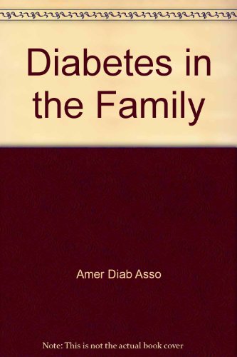 Imagen de archivo de Diabetes in the Family a la venta por UHR Books