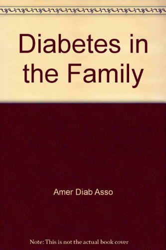 Stock image for Diabetes in the Family for sale by UHR Books