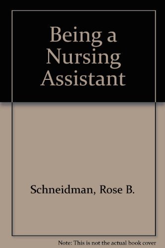 9780893031152: Being a Nursing Assistant