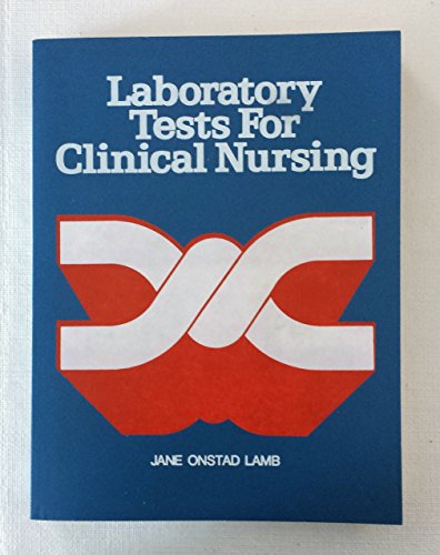 Beispielbild fr Laboratory tests for clinical nursing zum Verkauf von Once Upon A Time Books