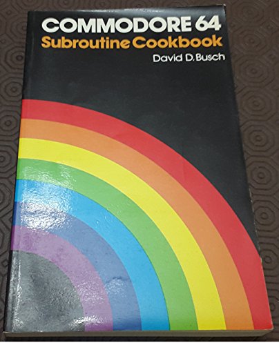 9780893033835: Commodore 64 subroutine cookbook