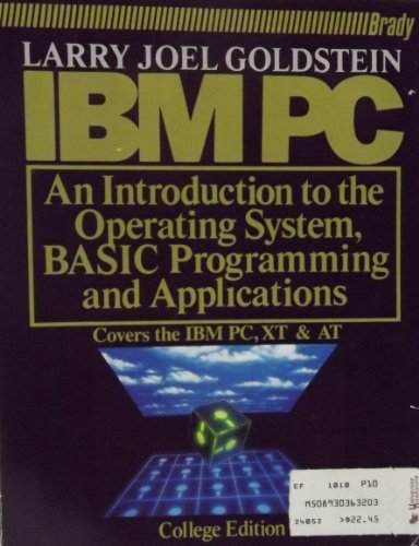 Introduction to Operation Systems: Basic Programming and Applications (9780893036324) by Goldstein, Larry J.