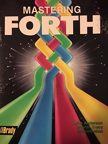 Stock image for Mastering Forth. for sale by Orrin Schwab Books