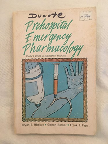 Stock image for Prehospital Emergency Pharmacology for sale by ThriftBooks-Atlanta