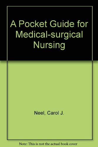 Beispielbild fr A Pocket Guide for Medical-Surgical Nursing zum Verkauf von The Red Onion Bookshoppe