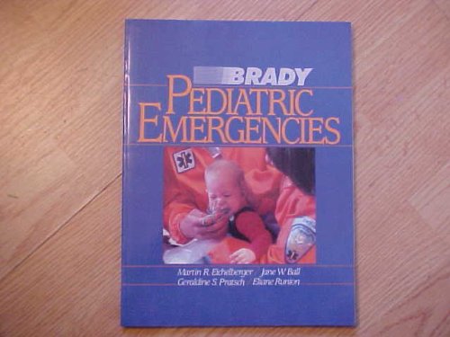 Stock image for Pediatric Emergencies: A Manual for Prehospital Care Providers for sale by ThriftBooks-Dallas