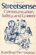 Imagen de archivo de Streetsense : Community Safe Control a la venta por Better World Books