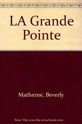 9780893042301: LA Grande Pointe